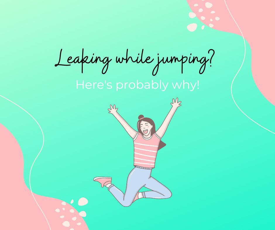 Leaking during jumping? Here's probably why!